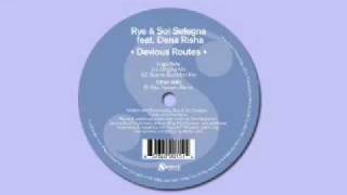 Rye & Sole Selegna - Devious Routes (Secret Soul Remix) SWANK RECORDINGS