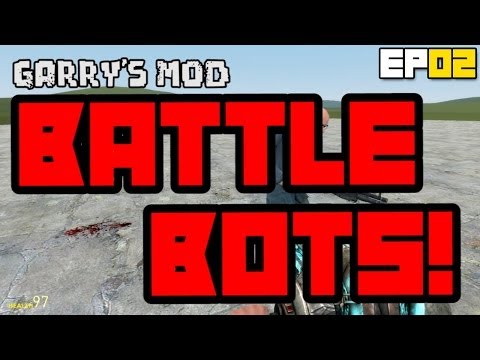 Garry's Mod BATTLE BOTS w/ B-Team & Friends! THE FINAL FIGHT!