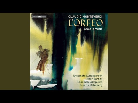 L'Orfeo, SV 318, Act II: In un fiorito prato