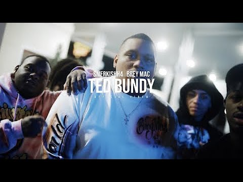 BreyMac X Smerkishh4 “Ted Bundy” ( Official Music Video)|Dir: Drewshotya