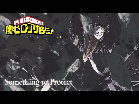 My Hero Academia Season 4 OST "Something to Protect"