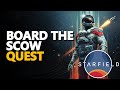 Board The Scow Starfield