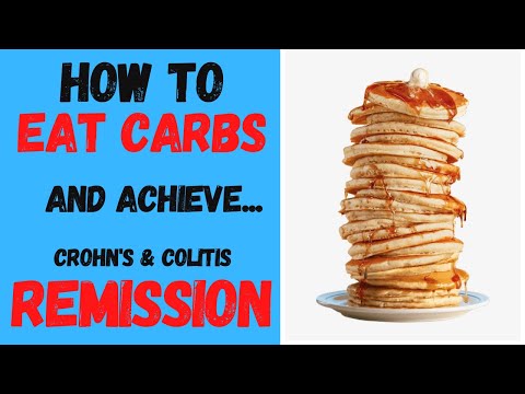 Why Low Carb is a MUST: If You Want to Achieve Remission From Crohn's & Colitis