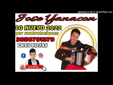 JOSE YANACON LO NUEVO 2022:COPA Y COPA