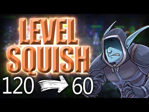 IS SQUISHING WORLD OF WARCRAFT'S LEVEL CAP A GOOD IDEA? - (A Discussion)