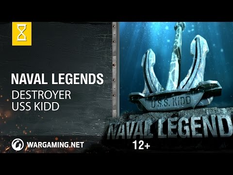 海軍傳奇-紀德號驅逐艦 (Naval Legends - USS Kidd)
