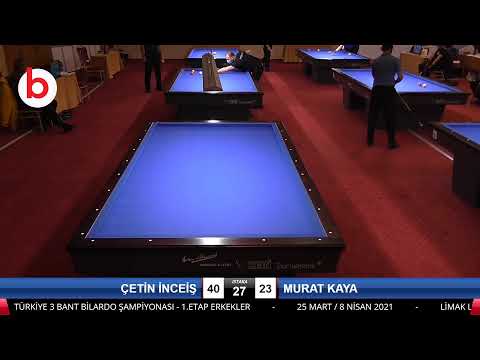 ÇETİN İNCEİŞ & MURAT KAYA Bilardo Maçı - 2021 1.ETAP ERKEKLER-11.TUR