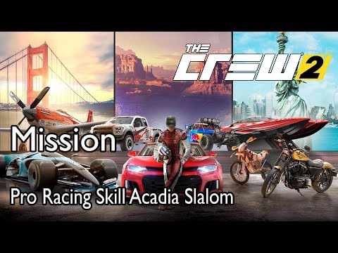 The Crew 2 Mission Pro Racing Skill Acadia Slalom