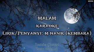 Download lagu KARAOKE- Malam (Kembara) mp3