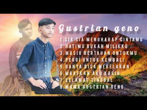 slow rock terbaru 2023- sia sia mengaharap cintamu-gustrian geno full album