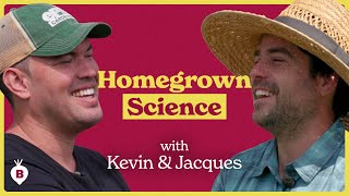 Backyard Science with Kevin and Jacques | The Beet