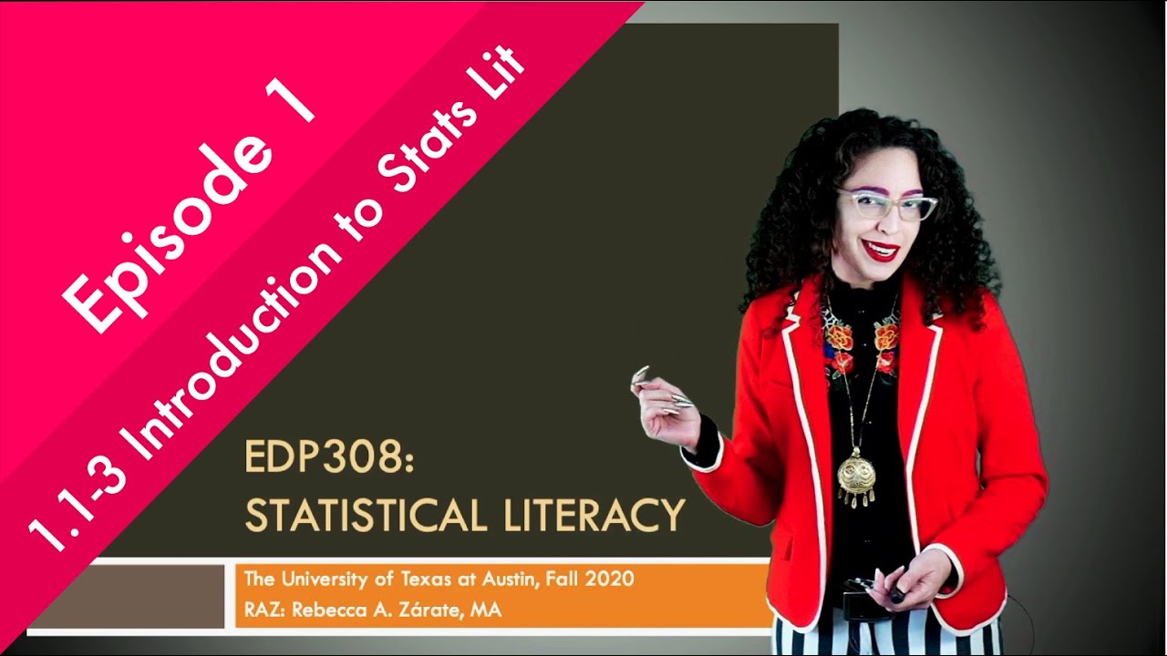 Statistical Literacy | Episode 1 | 1.1-3 Introduction to Stats Lit
