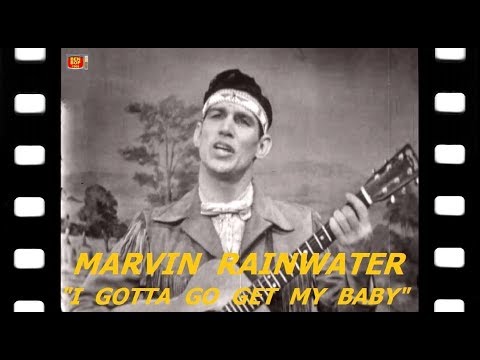 Marvin Rainwater - I Gotta Go Get My Baby (1955) TV video clip