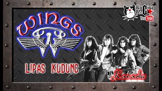 Download lagu Wings Lipas Kudung Karaoke No Vocal mp3