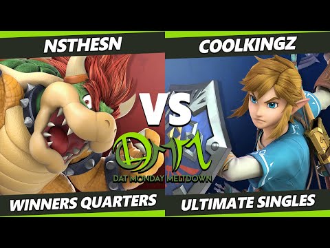 DAT Monday Meltdown 225 Winners Quarters - NStheSN (Bowser) Vs. Coolkingz (Link) SSBU Ultimate