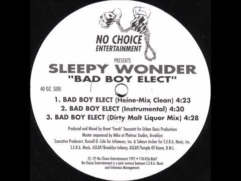 Sleepy Wonder - Bad Boy Elect