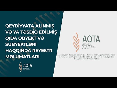 Qeydiyyata alınmış və ya təsdiq edilmiş qida obyekt və subyektləri haqqında reyestr məlumatları