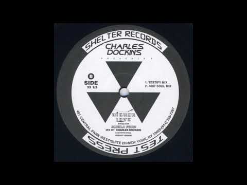 Charles Dockins ‎– Higher Love (4007 Soul Mix)