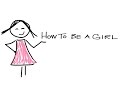 Wednesday November 2, 2016 - How to be a girl. Mom's great personal video.