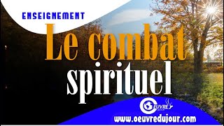 Le combat spirituel et La victoire par la prière Part1