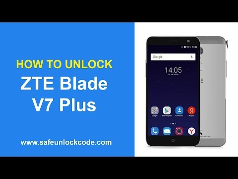 Unlock ZTE Blade V7 Plus by Code - Safeunlockcode