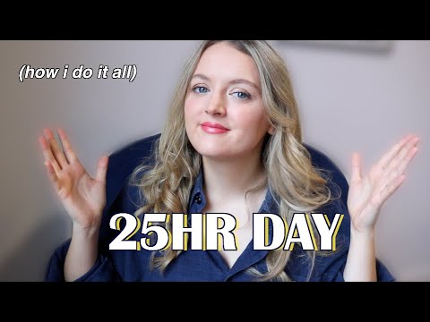 how i have 25 hours in my day