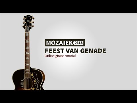 Feest van Genade - Gitaar Tutorial
