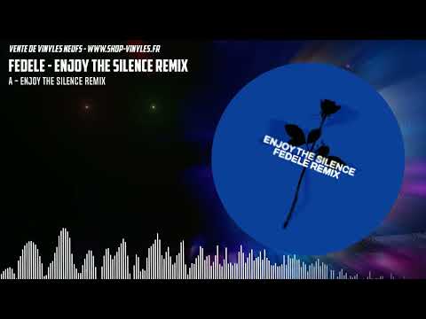 Fedele - Enjoy The Silence Remix
