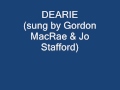 DEARIE (Gordon MacRae & Jo Stafford)