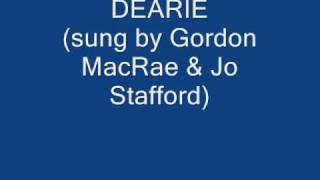 DEARIE (Gordon MacRae &amp; Jo Stafford)