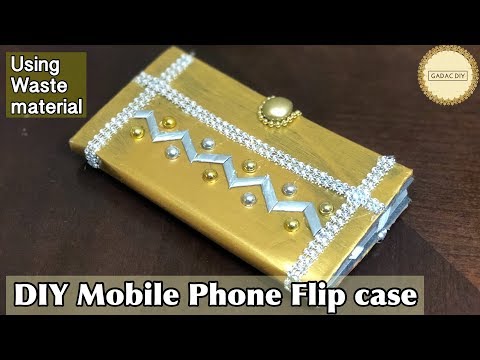 DIY Cell Phone Flip Case | Phone Case Using Waste Materials | No Sew And Easy Video