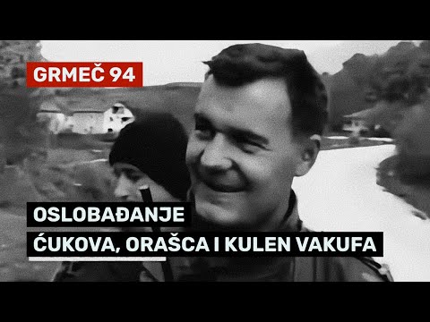 Oslobadjanje sela Ćukovi, Orašac i Kulen Vakuf tokom operacije GRMEČ 94