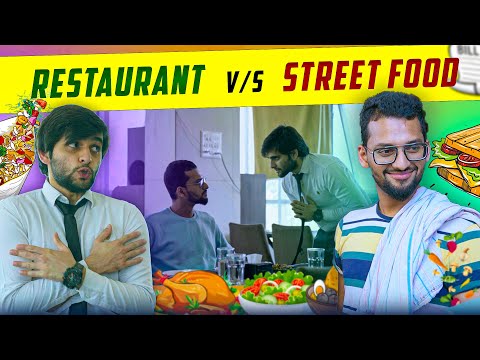 Restaurant v/s Street Food | Funcho