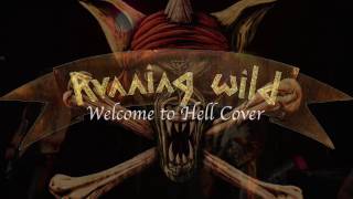 Welcome to Hell (Running Wild Cover)