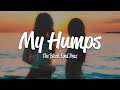 The Black Eyed Peas My Humps Lyrics