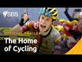THE CYCLING GRAND TOURS  | COMING TO SBS, VICELAND, & SBS ON DEMAND