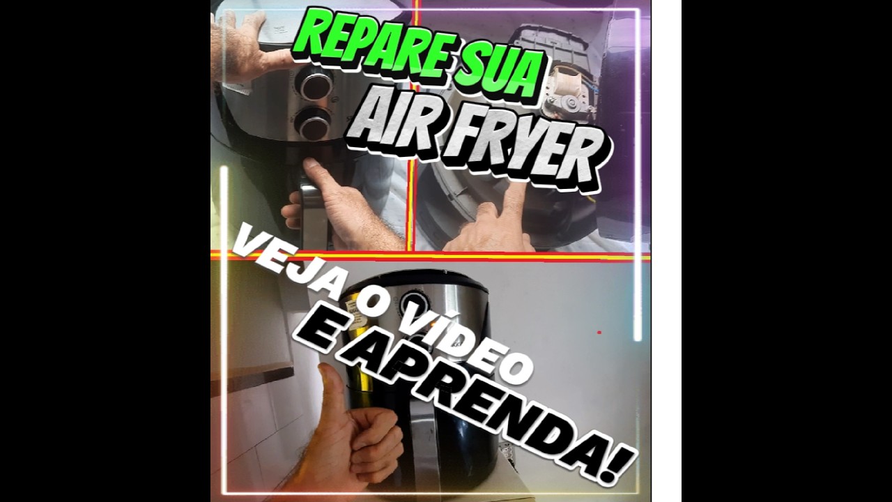 Air Fryer Deu Problema? Veja Como Resolvi Passo A Passo. Guia Em Vídeo Para Salvar Uma Air Fryer!