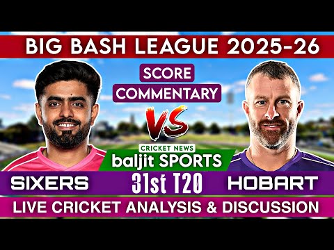 🔴 BBL Live | Hobart Hurricanes vs Sydney Sixers Live | HBH vs SYS | Score Commentary