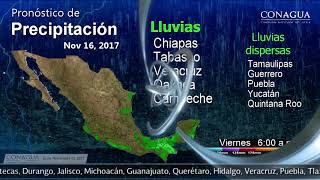 PRONOSTICO DEL TIEMPO 16 NOVIEMBRE 2017