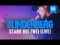 Udo Lindenberg - Stark Wie Zwei (live)