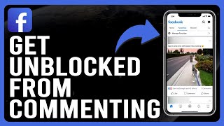 How To Get Unblocked From Commenting On Facebook (How To Unblock Facebook Comment)