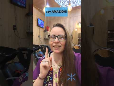 Don't say Berber! Say Amazigh! #amazigh #Morocco #berber #indigenous #native #tamazight #tamazirt