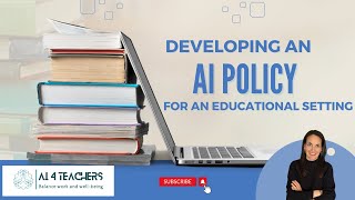 Developing an AI Policy for an Educational Setting #ai4teachers #aiforteachers #aiineducation