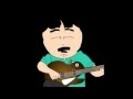 "Carry on my Wayward Son" by Randy Marsh and ...