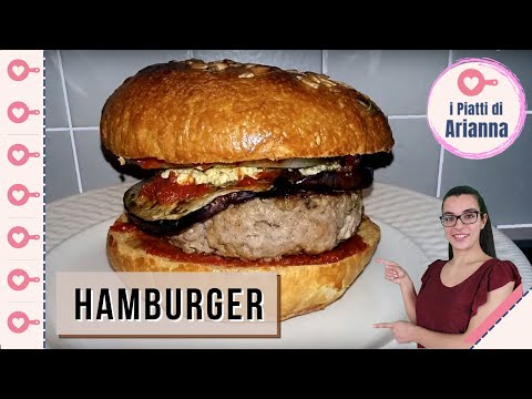 HAMBURGER homemade - #iPiattiDiArianna