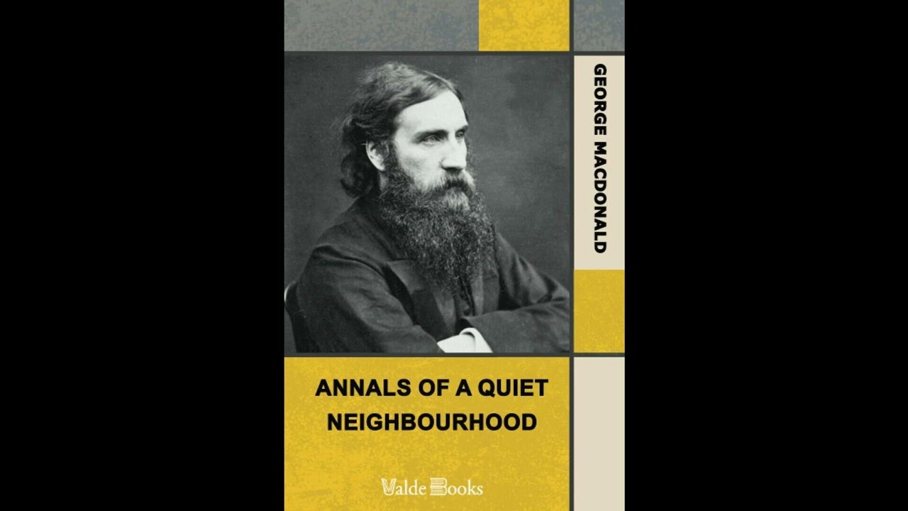 Annals of a Quiet Neighbourhood