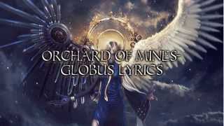 Orchard of Mines-Globus lyrics HD