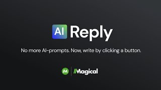 AI Reply | Reply to messages in 1-click