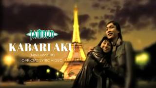 Download lagu Jamrud - Kabari Aku (New Vocalist) I  Lyric Video mp3