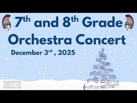 7th and 8th Grade Winter Orchestra Concert (12/3/2025)